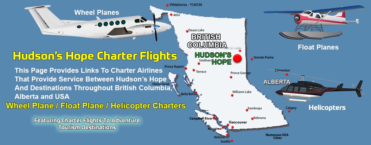 Hudson's Hope BC Air Charter Directory